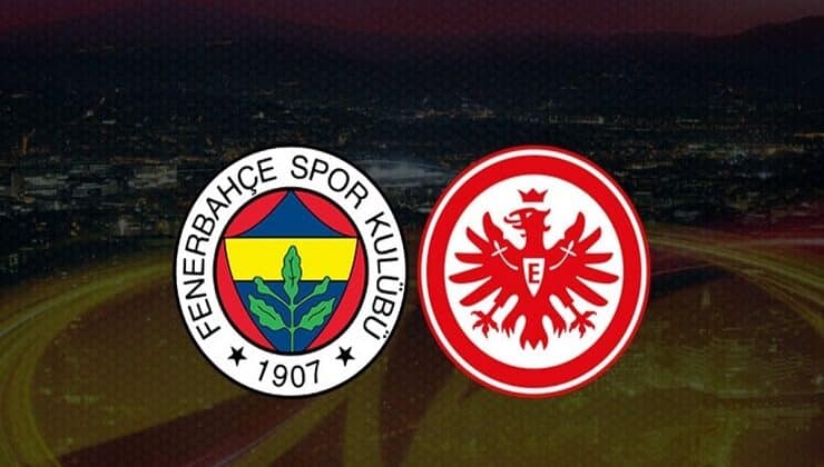 Fenerbahçe – Eintracht Frankfurt Maçı Ne Zaman, Hangi Kanalda ?