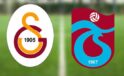 Galatasaray Trabzonspor Maçı Ne Zaman, Saat Kaçta, Muhtemel 11’ler Neler