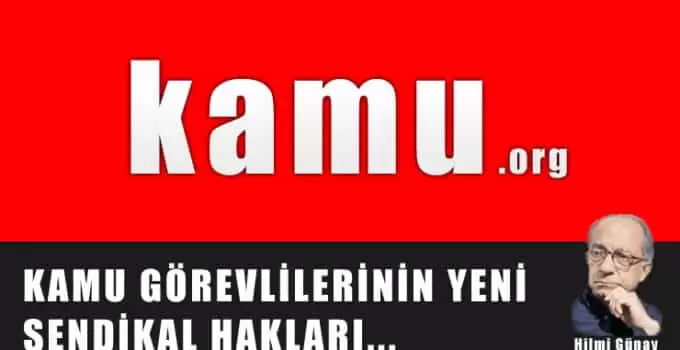 Kamu Görevlilerinin Sendikal Hakları Var Mı?