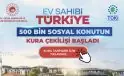 TOKİ İstanbul Kura Tarihi 2026: 500 Bin Konut Çekilişi Ne Zaman?